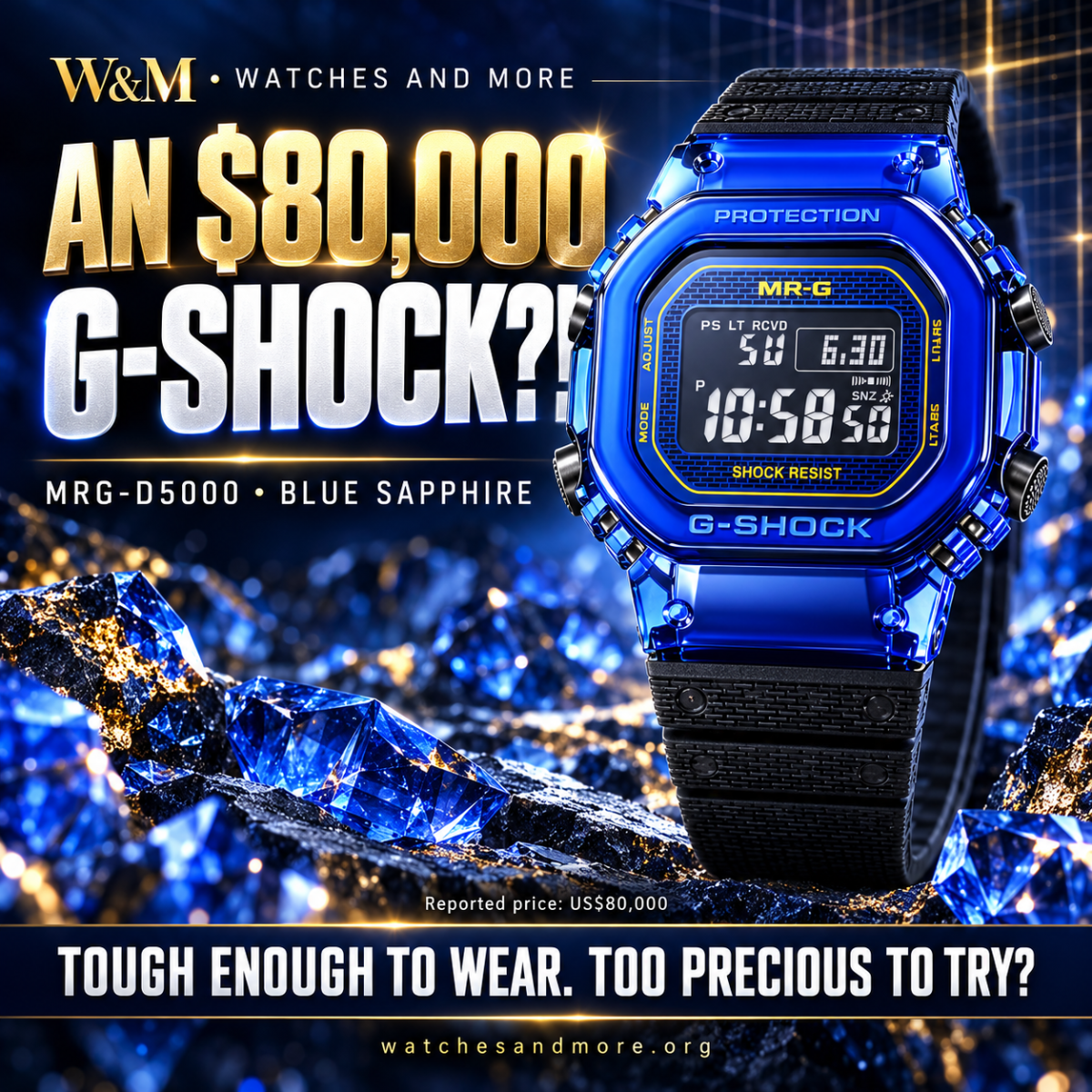 An $80,000 G-SHOCK? Meet the MRG-D5000 Blue Sapphire 💎⌚